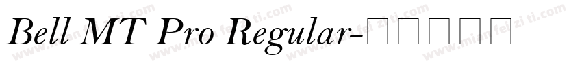Bell MT Pro Regular字体转换
